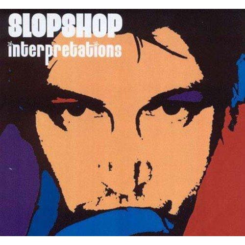 Interpretations [Audio CD] Slop Shop