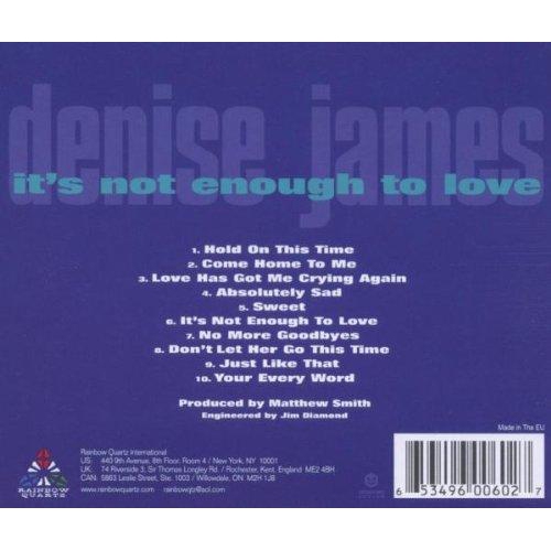 It's Not Enough to Love [Audio CD] James, Denise