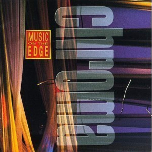 Music On The Edge [Audio CD] Chroma