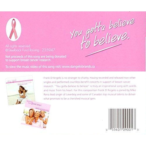 You Gotta Believe to Believe [Audio CD] [Audio CD] Frank d'Angelo