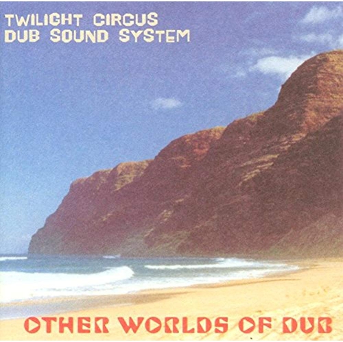 Other Worlds of Dub [Audio CD] Twilight Circus Dub et Ryan Moore