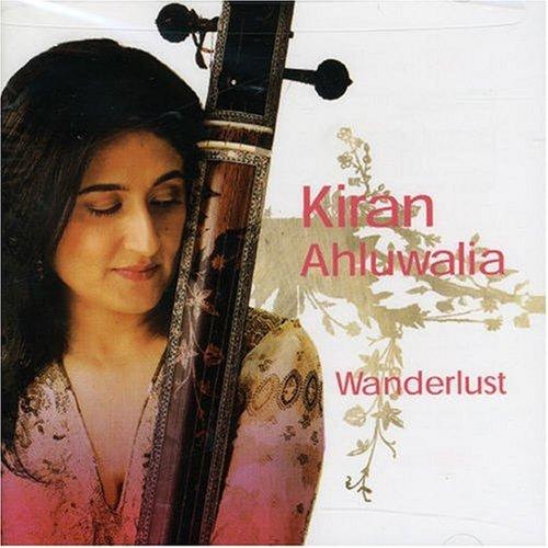 JUST4GAMES  Ahluwalia, Kiran - Wanderlust [Audio CD] Ahluwalia, Kiran