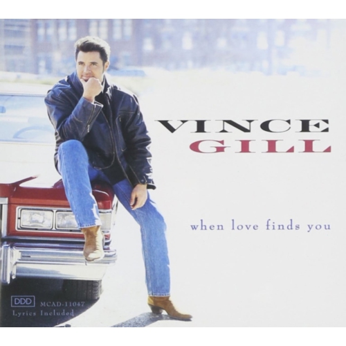 Vince Gill: When Love Finds You - CD