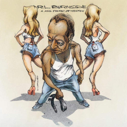 R.L. Burnside - ASS POCKET OF WHISKEY - Vinyl