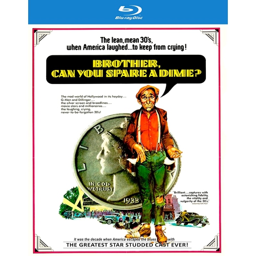 Brother Can You Spare A Dime? [Blu-ray]