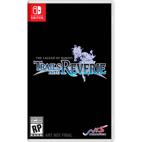 The Legend of Heroes: Trails into Reverie