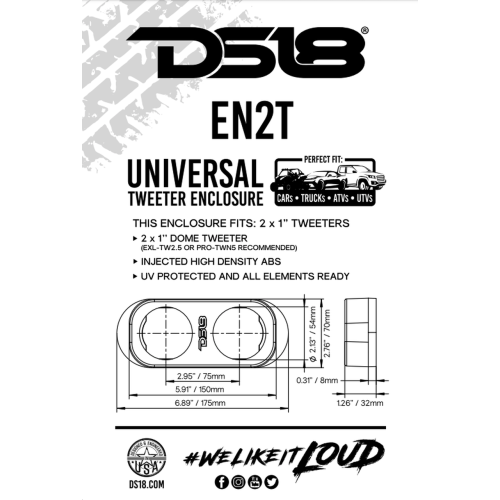 DS18 EN2T High Density Universal A Pillar Pod 2 X 2.5" Tweeters