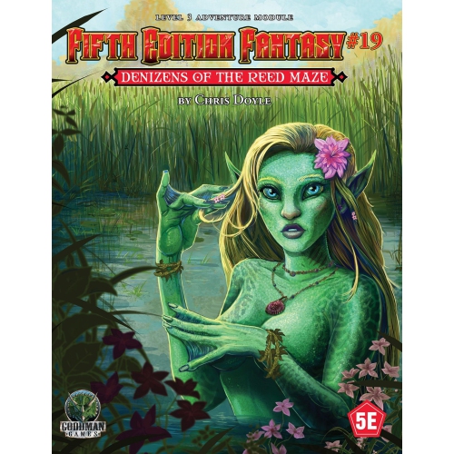 Goodman Games Fifth Edition Fantasy : #19 - dénizens de la Reed Maze