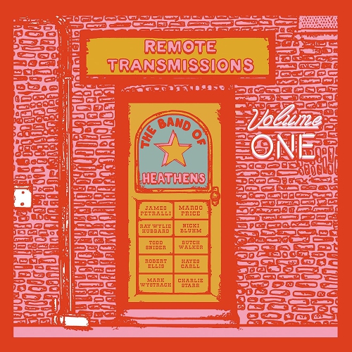 VIDCO-345  Remote Transmissions Vol 1 (Vinyl) The Band Of Heathens