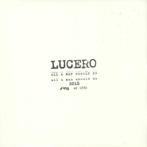All a Man Should Do Lucero