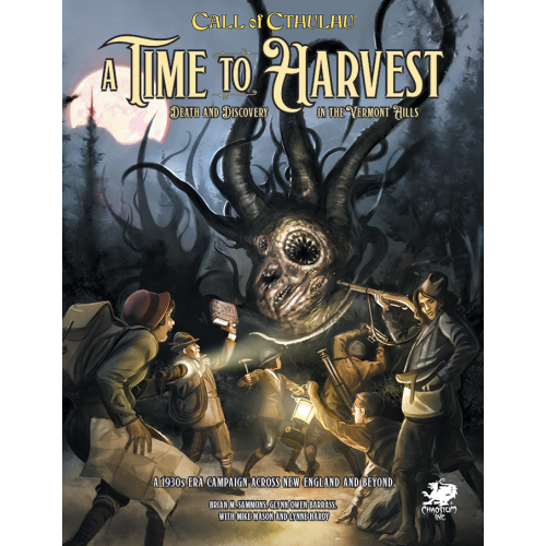 Chaosium Call of Cthulhu : Un livre à couverture rigide Time to Harvest