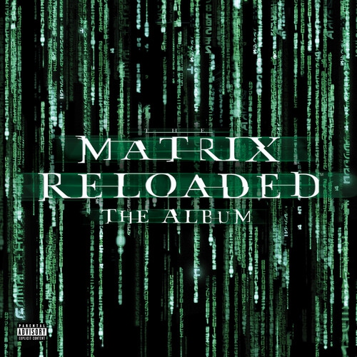 Various Artists - The Matrix Reloaded [VINYL LP]