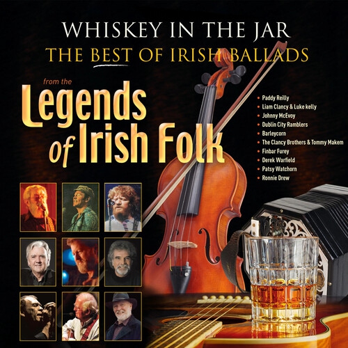 DOLPHIN TRADERS LTD  Various Artists - Whiskey In The Jar: The Best Of Irish Ballads From The Legends In Multicolor