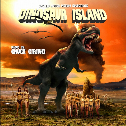 Chuck Cirino - Dinosaur Island: Original Motion Picture Soundtrack [CD]