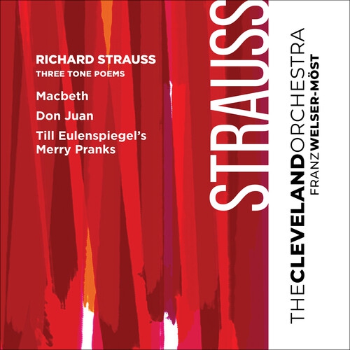 Cleveland Orchestra - Strauss: Three Tone Poems [SUPER-AUDIO CD]