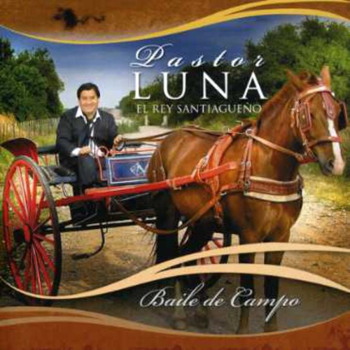 Luna Pastor - Baile de Campo [COMPACT DISCS]