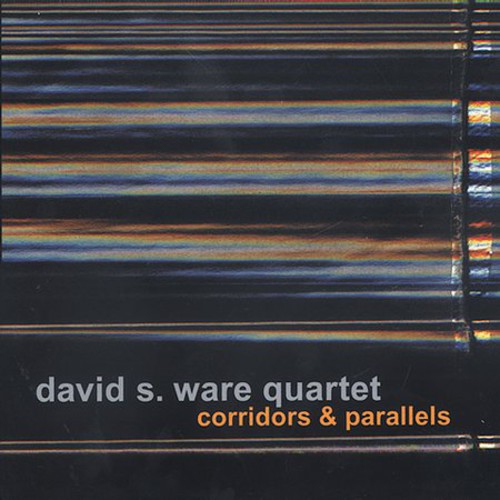 David S. Ware - Corridors and Parallels [COMPACT DISCS]