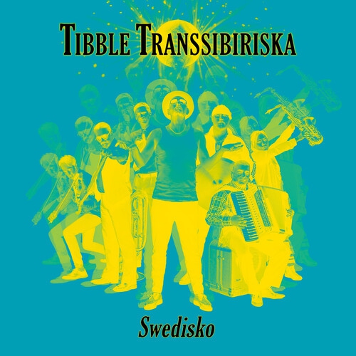 Tibble Transsibiriska - Swedisko [CD]