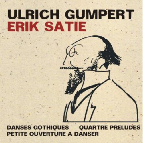 Ulrich Gumpert - Danses Gothiques / Quartre Preludes [COMPACT DISCS]