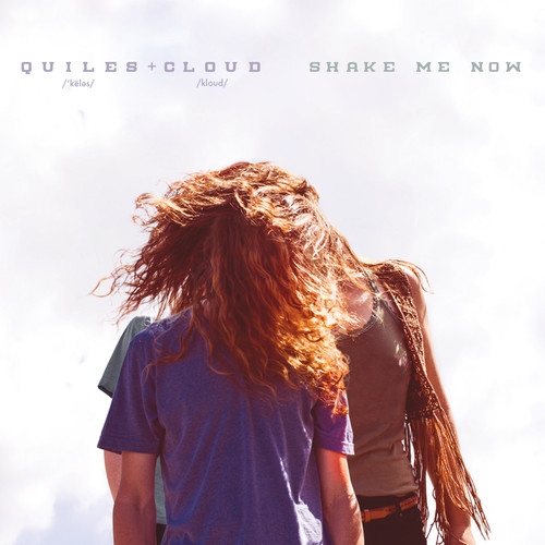 Quiles & Cloud - Shake Me Now [COMPACT DISCS] Bonus Track