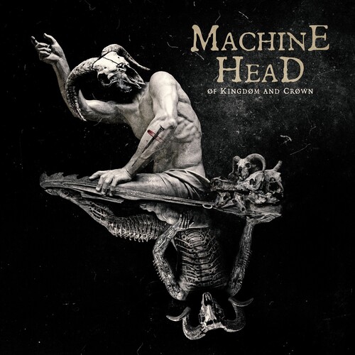 NUCLEAR BLAST  Machine Head - Øf Kingdøm And Crøwn [Compact Discs]