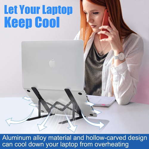 Laptop Stand, Adjustable Laptop Stand for Desk, Portable Lightweight, Aluminum Material, Non-Slip and Durable, Compatible with All 10' to 17' Laptops
