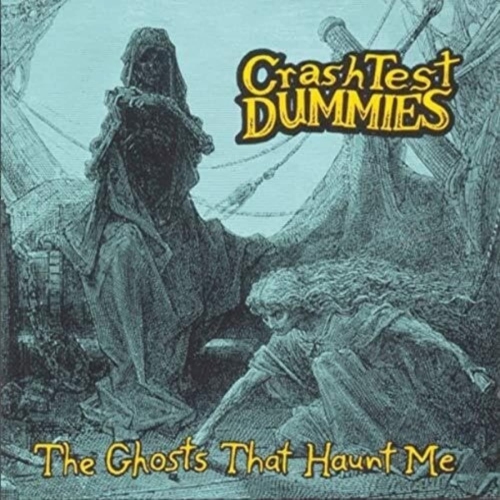 Crash Test Dummies - Ghosts That Haunt Me [Import] - - [Vinyl]