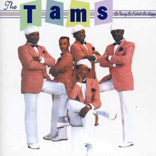 The tams be young be foolish be happy cd best buy canada