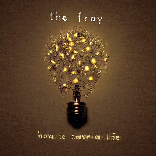 The Fray - How to Save a Life [COMPACT DISCS]