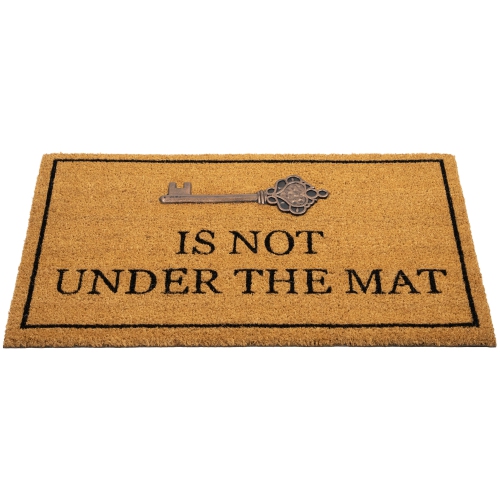 Key is Not Under the Mat Coir Outdoor Doormat 18" x 30"