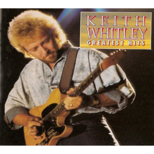 Keith Whitley - GREATEST HITS - CD