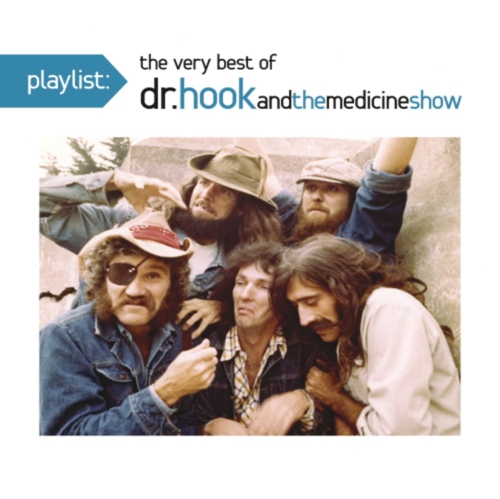 SONY MUSIC CANADA EN  Playlist: The Very Best Of Dr. Hook And The Medicine Show - [CD]