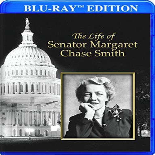 The Life of Senator Margaret Chase Smith - Blu-ray