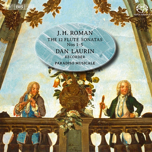Roman / Laurin / Paradiso Musicale - 12 Flute Sonatas Nos. 1 - 5 [SUPER-AUDIO CD]