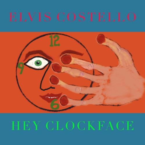 Elvis Costello - HEY CLOCKFACE - Vinyl