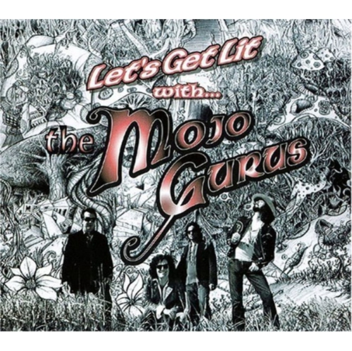 Mojo Gurus - Let's Get Lit With... - [CD]