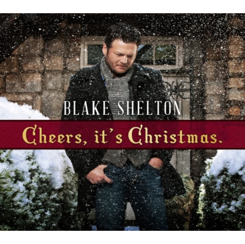 Blake Shelton - CHEERS IT'S CHRISTMAS - CD