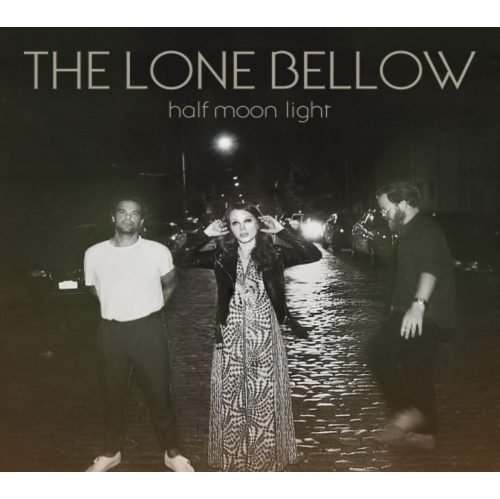 DUALTONE  The Lone Bellow - Half Moon Light - [CD]