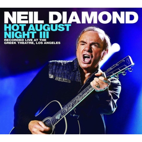 Neil Diamond - Hot August Night III - - [CD]