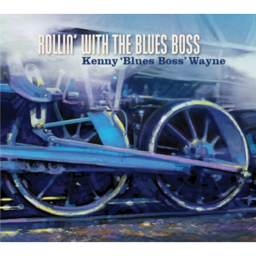 Kenny 'Blues Boss' Wayne* - ' ' * - ROLLIN' WITH THE - [CD]