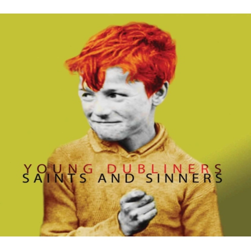 The Young Dubliners - Saints and Sinners - [CD]