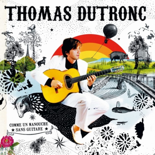 UNIVERSAL MUSIC FRAN  Thomas Dutronc - Comme Un Manouche Sans Guitare [Import] - (Canada - Import) - [Vinyl]