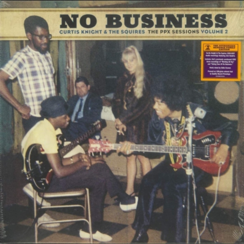 CURTIS KNIGHT / SQUIRES / JIMI HENDRIX - No Business: The PPX Sessions Volume 2 - - [Vinyl]