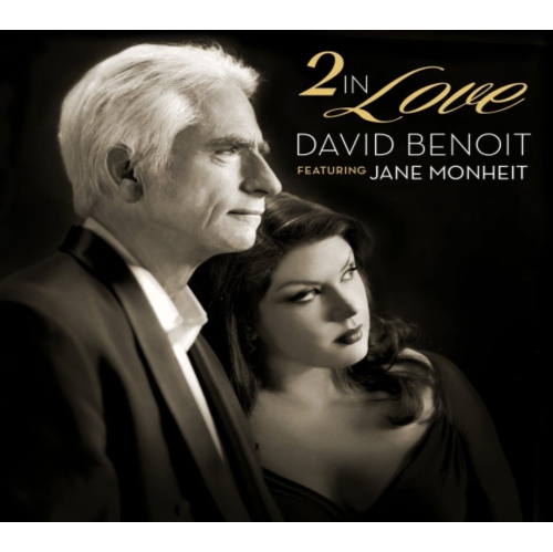 David Benoit Featuring Jane Monheit - 2 IN LOVE - CD