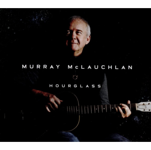Murray McLauchlan - HOURGLASS - CD