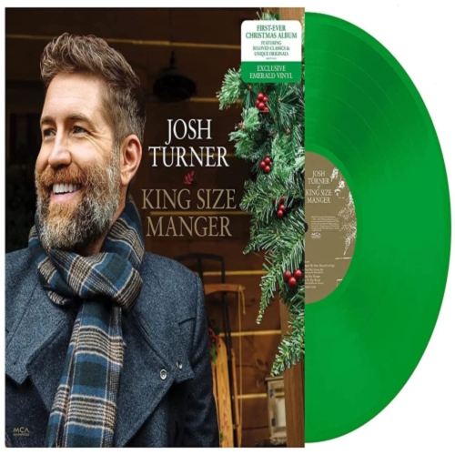 MCA NASHVILLE  Josh Turner - King Size Manger - (Colored Vinyl, Green) - [Vinyl]