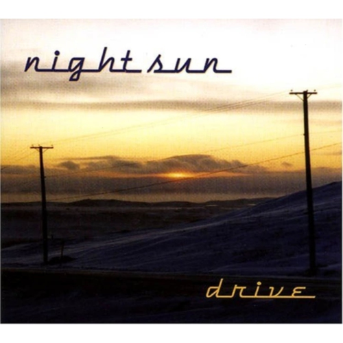 Night Sun - DRIVE - CD