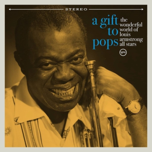 Wonderfull World of Louis Armstrong All Star - A Gift To Pops - [Vinyl]