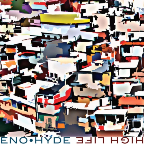 WARP RECORDS  Eno • Hyde - • - High Life [Indie Only] - [Vinyl]