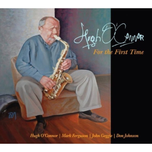 Hugh O'Connor - For the First Time - [CD]